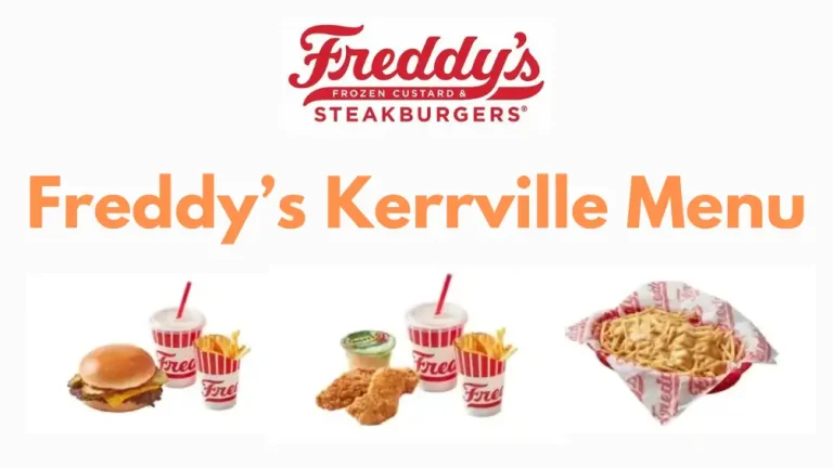 Freddy’s Frozen Custard & Steakburgers Kerrville Menu- Feast in your Downtown